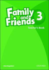 Family and Friends 3. Teacher's Book