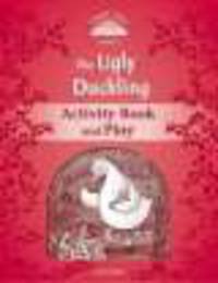 Classic Tales 2. Beginner. The Ugly Duckling. Activity Book