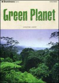 Green Planet. Dominoes two. Level two. 700 headwords
