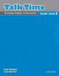 Talk Time 2 Teacher'S Book
