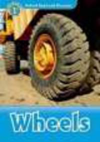 Oxford Read and Discover 1. Wheels