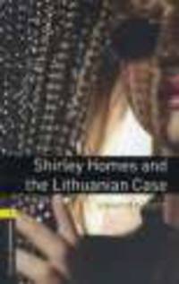 Shirley Homes and the Lithuanian Case. Student's book