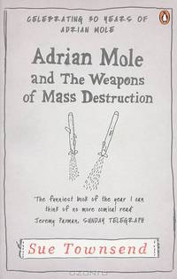 Adrian Mole and The Weapons of Mass Destruction (Adrian Mole 6)
