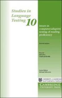 Studies in Language Testing 10. Issues in Computer-Adaptive Testing of Reading Proficiency