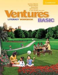 Ventures Basic. Literacy Workbook