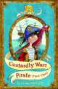 Custardly Wart: Pirate (Third Class)