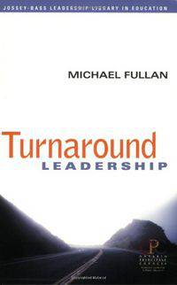 Turnaround Leadership