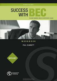 Success with BEC: Vantage Workbook with Key: The New Business English Certificates