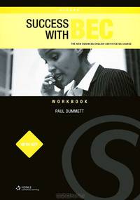 Success with BEC: Higher Workbook with Key: The New Business English Certificates