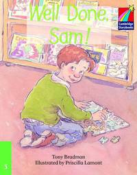 Cambridge Storybooks. Level 3. Well Done Sam!