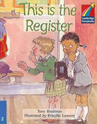 Cambridge Storybooks. Level 2. This is the Register