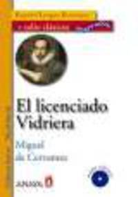 Audio Clasicos adaptados. Nivel Inicial : El licenciado Vidriera (+ CD)