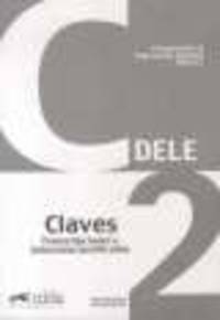 Preparacion DELE: Claves - C2 (2012)