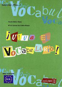 Viva El Vocabulario! Intermedio