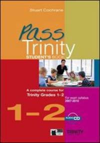 Pass trinity. Grades 1-2. Student's Book + CD