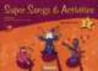 Super Songs and Activities 1. Teacher's Guide