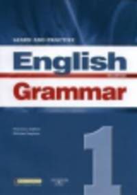 Learn & Practise English Grammar 1. Student's book