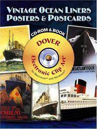 Vintage Ocean Liners Posters and Postcards CD-ROM and Book