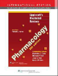Lippincott's Illustrated Reviews: Pharmacology