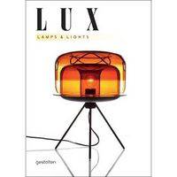 Lux: Lamps and Lights