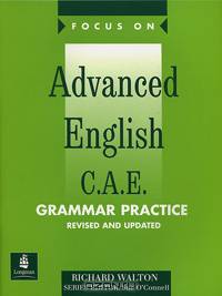 Advanced English C.A.E. Grammar Prsctice Revised ahd Updated