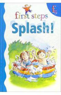 First steps. Splash!