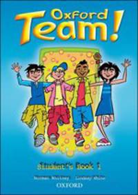 Oxford Team! 1 Student's Book