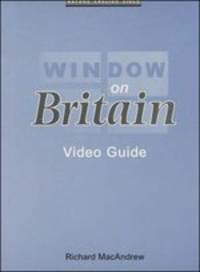 Window on Britain 1. Video Guide