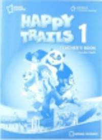 Happy Trails 1. Teacher's Book