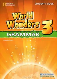 World Wonders 3. Grammar Student's Book