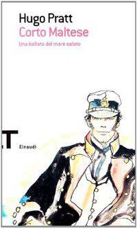 Corto Maltese. Una ballata del mare salato