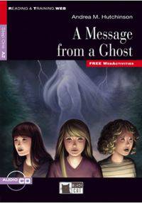 A Message from a Ghost (+ Audio CD)