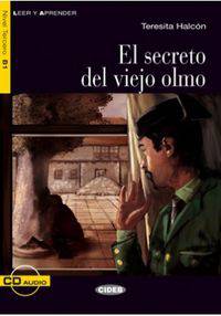 Leer y aprender B1. Secreto del Viejo Olmo