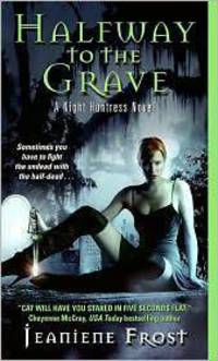 Night Huntress 1: Halfway to Grave