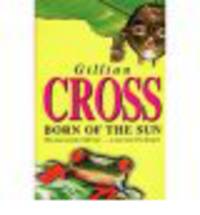 CROSS G,BORN OF THE SUN (OXED) PB