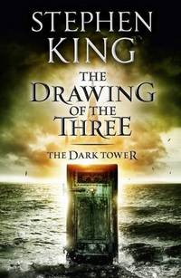 The Dark Tower: Drawing of the Three