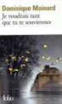Je voudrais tant que tu te souvinnes