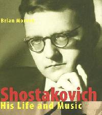 Shostakovich - His Life & Music. Life & Times