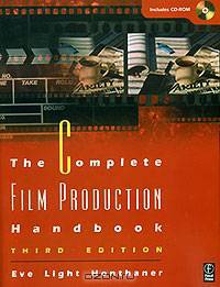 The Complete Film Production Handbook (+ CD-ROM)