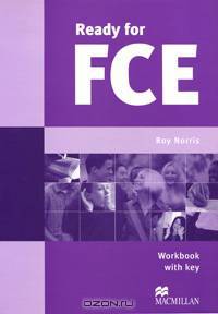 Ready for FCE: Workbook with Keys
