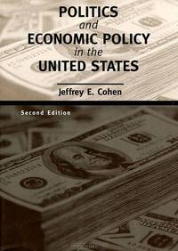 Politics and Economic Policy in the United States