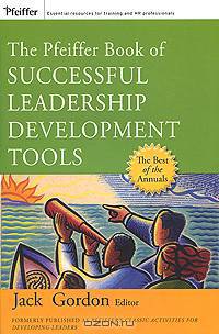 The Pfeiffer Book of Successful Leadership Development Tools