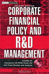 Corporate Financial Policy and R&D Management (+ CD-ROM)