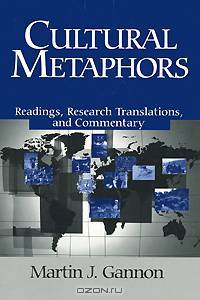 Cultural Metaphors: Readings, Research Translations, and Commentary