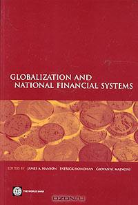 Globalization and National Financial Systems