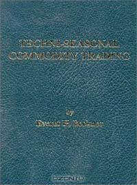Techni-Seasonal Commodity Trading