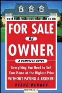 For Sale by Owner: A Complete Guide