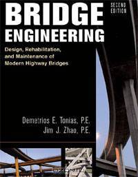 Bridge Engineering: Rehabilitation, and Maintenance of Modern Highway Bridges