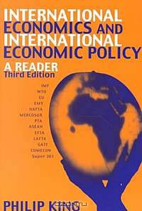 International Economics and International Economics Policy: A Reader