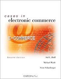 Cases in Electronic Commerce